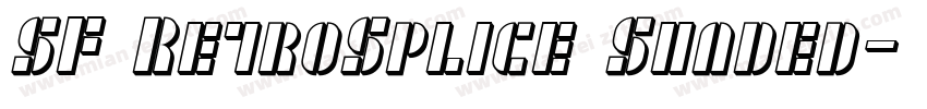 SF RetroSplice Shaded字体转换